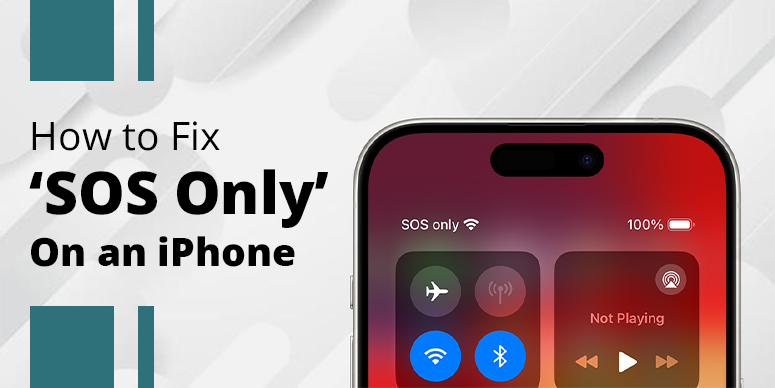 How to Fix ‘SOS Only’ On an iPhone: Top Solutions to Try