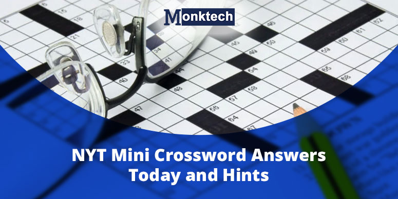 NYT Mini Crossword Answers and Clues for December 2, Monday (2/12/24)