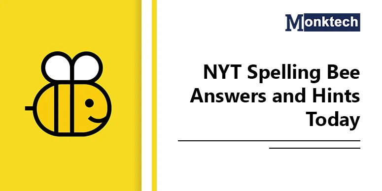 NYT Spelling Bee Answers and Hints Today February 1